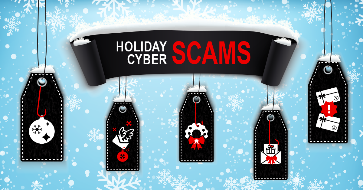 Winter Is Here, And So Are Holiday Cyber Scams